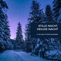 Stille Nacht, heilige Nacht