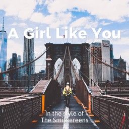 A Girl Like You