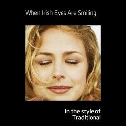 When Irish Eyes Are Smiling