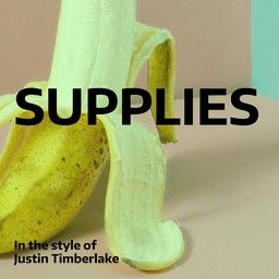 Supplies