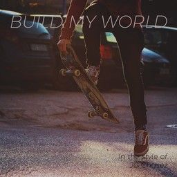 Build My World