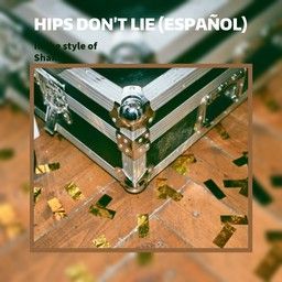 Hips Don't Lie (Español)