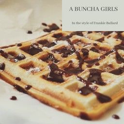 A Buncha Girls