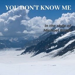 You Don't Know Me