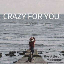 Crazy for You