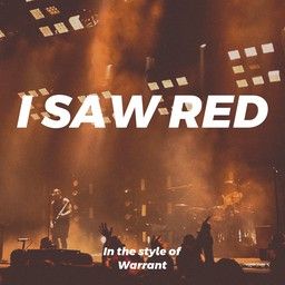 I Saw Red