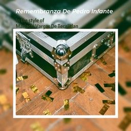 Remembranza De Pedro Infante