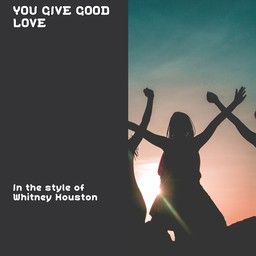 You Give Good Love