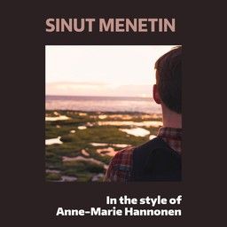 Sinut menetin