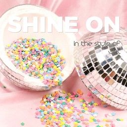 Shine On