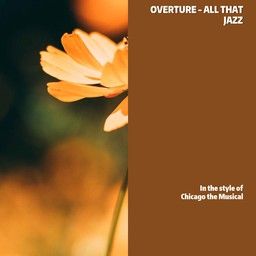 Overture - All That Jazz