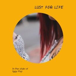 Lust For Life