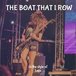 The Boat That I Row