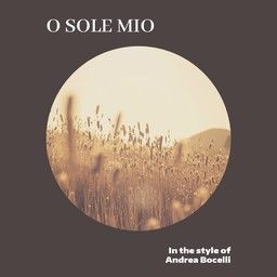 O Sole Mio