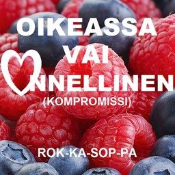 Oikeassa vai onnellinen