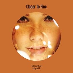 Closer To Fine