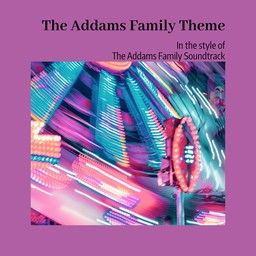 The Addams Family Theme