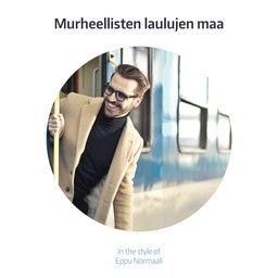 Murheellisten laulujen maa