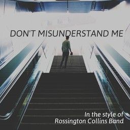 Don't Misunderstand Me