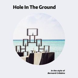 Hole In The Ground