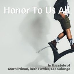 Honor To Us All