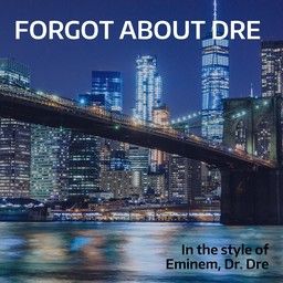 Forgot About Dre