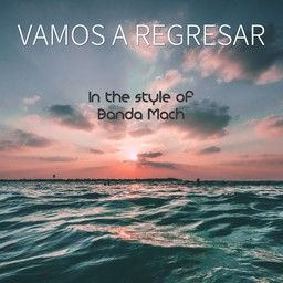 Vamos A Regresar