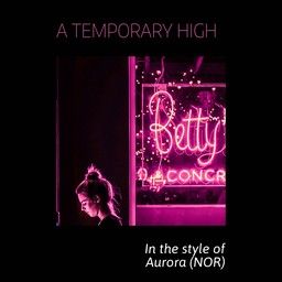 A Temporary High