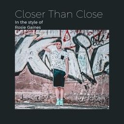 Closer Than Close