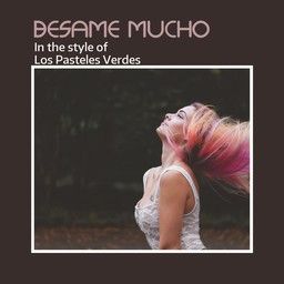 Besame Mucho