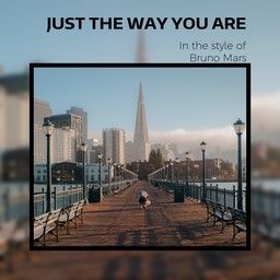 Just the Way You Are