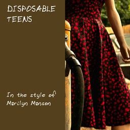 Disposable Teens