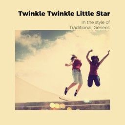 Twinkle Twinkle Little Star