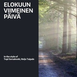 Elokuun viimeinen päivä