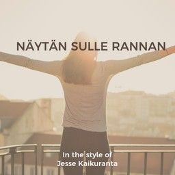 Näytän sulle rannan