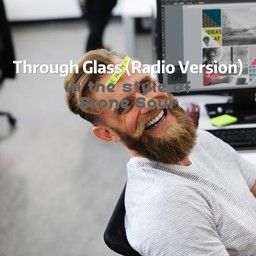 Through Glass (Radio Version)