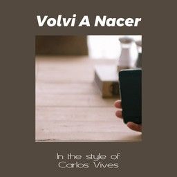 Volvi A Nacer