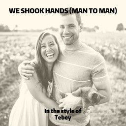 We Shook Hands (Man To Man)