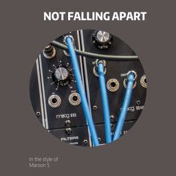 Not Falling Apart