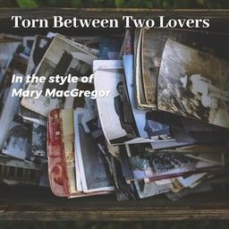 Torn Between Two Lovers