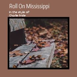 Roll On Mississippi