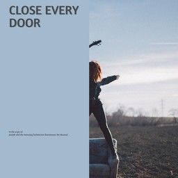 Close Every Door