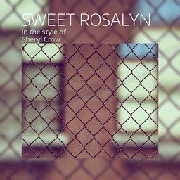 Sweet Rosalyn