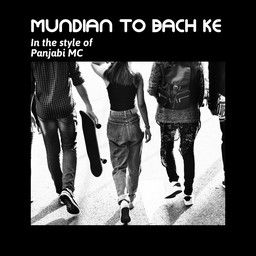 Mundian To Bach Ke