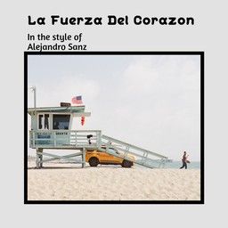 La Fuerza Del Corazon