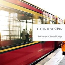Cuban Love Song