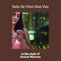 Solo Se Vive Una Vez