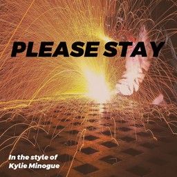 Please Stay