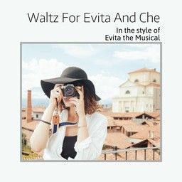 Waltz For Evita And Che