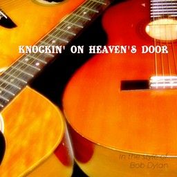 Knockin' on Heaven's Door